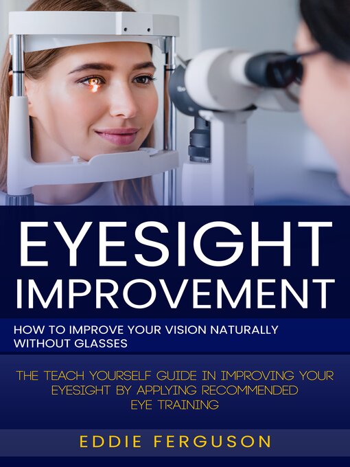 Title details for Eyesight Improvement by Eddie Ferguson - Available